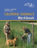  - Calming Signals - Die Beschwichtigungssignale der Hunde