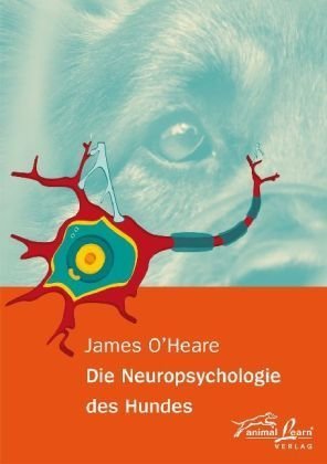  - Die Neuropsychologie des Hundes