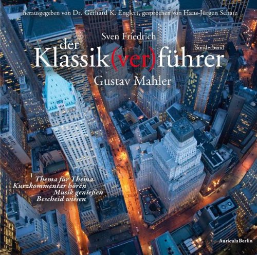 Sven Friedrich - Der Klassik(ver)führer: Sonderband Gustav Mahler