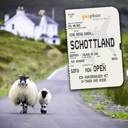  - Eine Reise durch Schottland