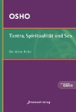  - Tantra: Energie und Ekstase