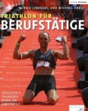  - Triathlon-Trainingseinheiten für Berufstätige