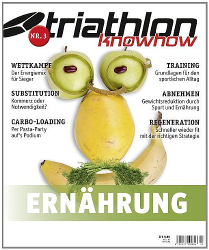  - triathlon knowhow: Ernährung