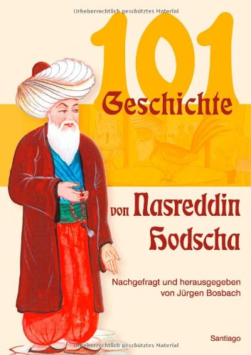  - 101 Geschichte von Nasreddin Hodscha