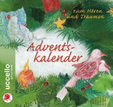  - Adventskalender CD zum Hören und Staunen