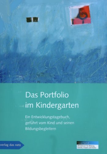  - Das Portfolio im Kindergarten, m. DVD