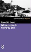 Forster, Edward M. - Wiedersehen in Howards End. SZ-Bibliothek Band 8