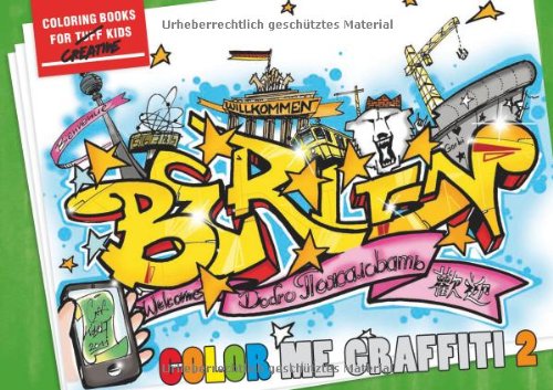  - COLOR ME GRAFFITI 2: How to Color Like the Masters