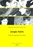  - 3, 2, 1, on Air!: Ein Handbuch für junge RadiomacherInnen