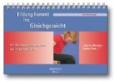  - Beweg dich, Schule!: Eine 