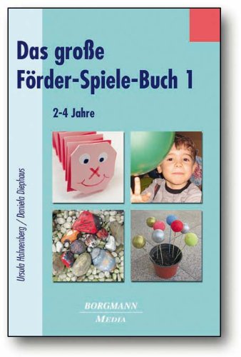  - Das große Förder-Spiele-Buch 1: 2-4Jahre