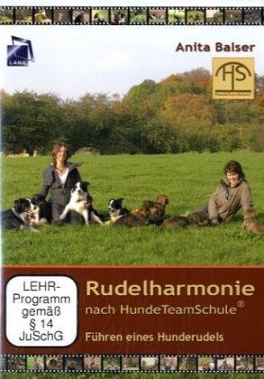  - Rudelharmonie nach HundeTeamSchule: Führen eines Hunderudels *Doppel-DVD*