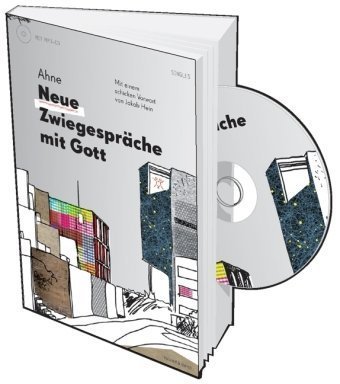  - Neue Zwiegespräche mit Gott. Buch mit MP3-CD