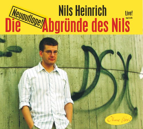 Heinrich , Nils - Die Abgründe des Niels - Neuauflage