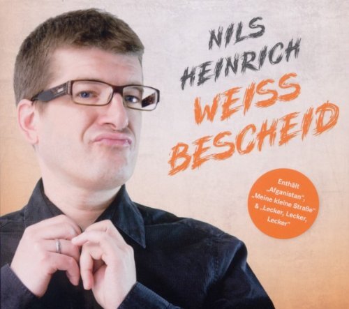 Nils Heinrich - Weiss Bescheid