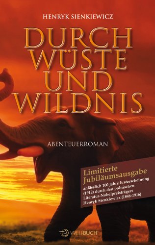  - Durch Wüste und Wildnis