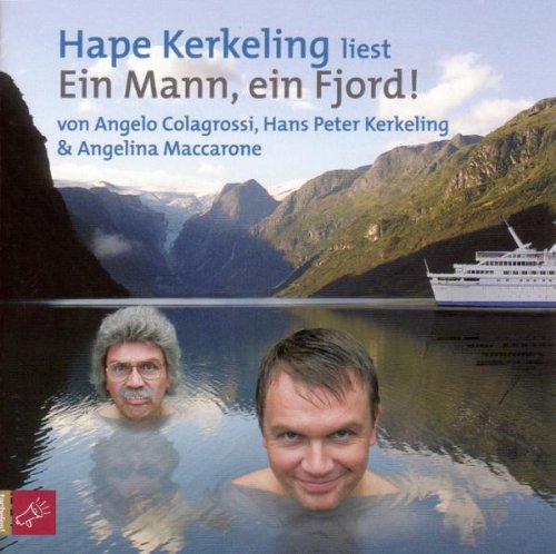  - Ein Mann, ein Fjord. feat. Horst Schlämmer