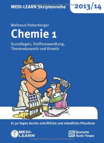  - MEDI-LEARN Skriptenreihe 2013/14: Chemie im Paket