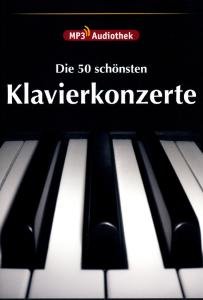 Sampler - Die 50 schönsten Klavierkonzerte (MP3 Audiothek) (MP3 DVD-ROM)