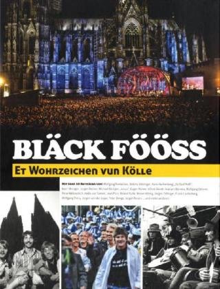  - 40 Jahre Bläck Fööss: Et Wohrzeichen vun Kölle