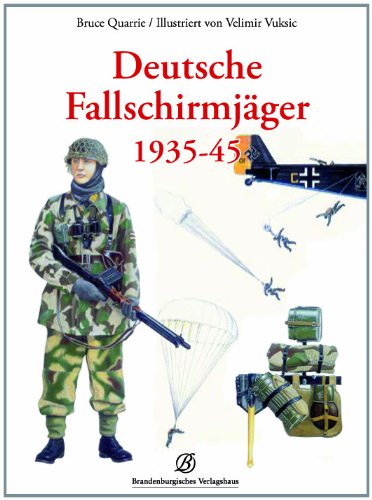  - Deutsche Fallschirmjäger 1935-43