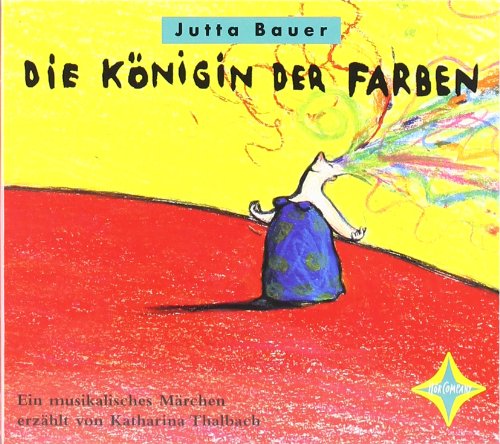  - Die Königin der Farben: Ein musikalisches Märchen. Mit CD-ROM-Teil: Kleine Instrumentenkunde. Sprecher: Katharina Thalbach. Musik: Wolfgang von Henko, Henning Stoll, Frank Wulff. 1 CD, 37 Min.