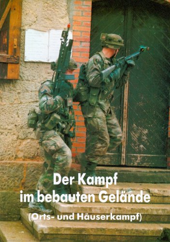  - Der Kampf im bebauten Gelände. US Army FM 90-10-1: Orts- und Häuserkampf