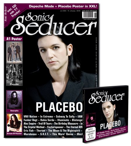  - Sonic Seducer 06-09 Limited Edition inkl. Placebo-Button + 2 A1 Poster v. Depeche Mode & Placebo + CD; Bands u.a. Amorphis, The Birthday Massacre, In Extremo, VNV Nation, Marilyn Manson u.v.a.