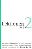  - Schauspielen: Theorie und Ausbildung Lektionen 3 + 4, 2 Bde.