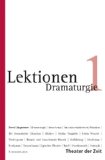  - Die Kunst der Dramaturgie: Theorie - Praxis - Ausbildung