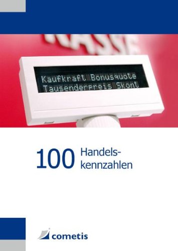  - 100 Handelskennzahlen