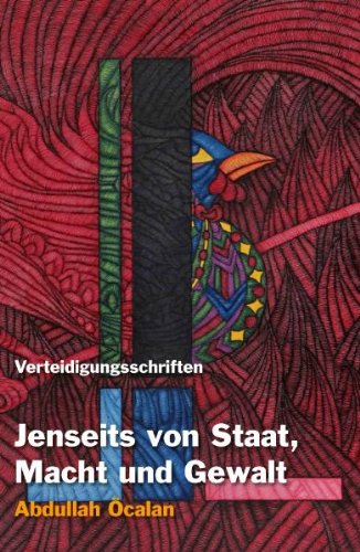  - Jenseits von Staat, Macht und Gewalt