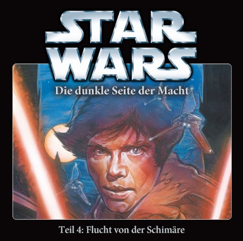 Star Wars - Die Dunkle Seite der Macht-Teil 4: Flucht von der Schimäre