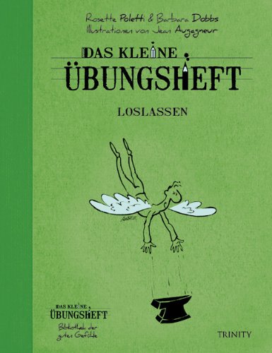  - Das kleine Übungsheft - Loslassen