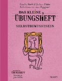  - Das kleine Übungsheft - Freunde gewinnen und bessere Beziehungen führen