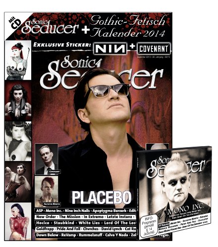  - Sonic Seducer 09-13, Titelstory: Placebo, inkl. Gothic-Fetisch Kalender 2014 im Großformat + CD mit über 75 Minuten Spielzeit + 2 exkl. Sticker, ... Mortis u.v.m.: + CD + 2 exkl. Sticker