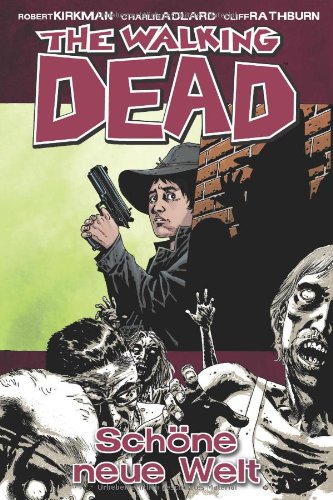  - The Walking Dead, Bd. 12: Schöne neue Welt