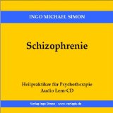  - Therapien für die Seele: Die wichtigsten Methoden der Psychotherapie - verständlich dargestellt. 3 CDs: Psychologie heute. Von der Psychoanalyse bis ... Die wichtigsten Psychotherapien unserer Zeit