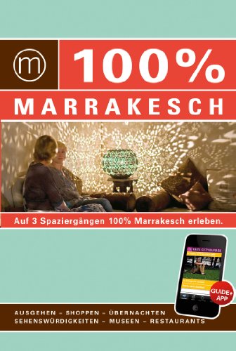  - 100% Cityguide Marrakesch inkl. App