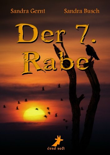  - Der 7. Rabe