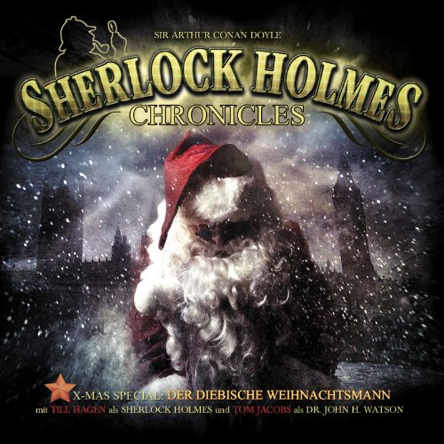 Arthur Conan Doyle - Sherlock Holmes Chronicles-Der diebische Weihnachtsmann (Xmas Special)