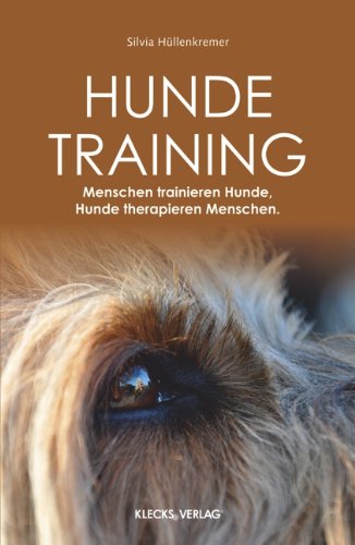  - Hundetraining: Menschen trainieren Hunde, Hunde therapieren Menschen