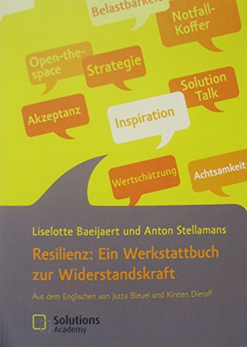  - Resilienz: Ein Werkstattbuch zur Widerstandskraft