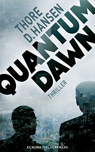 Hansen, Thore D. - Quantum Dawn