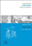 Rosengarten, Miriam / Loos, Vera - Ivrit - Schritt für Schritt: Hebräisch für Anfänger, mit 2 CDs + Lösungen Selbstlernkurs