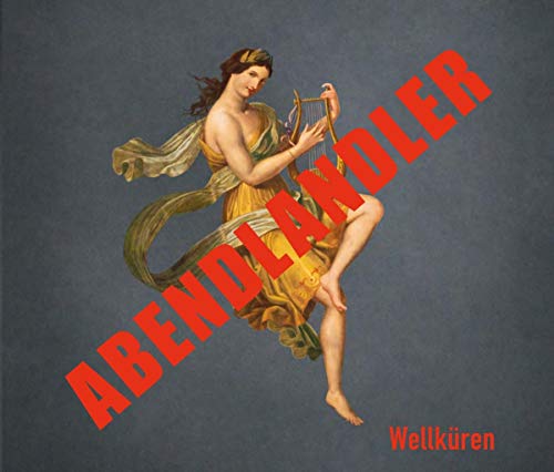 Wellküren , Die - Abendlandler