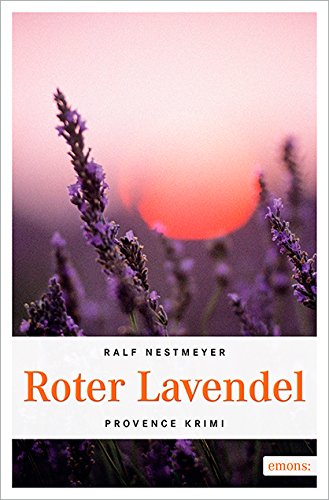  - Roter Lavendel (Provence Krimi)