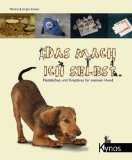  - Hundespielzeug einfach selber machen