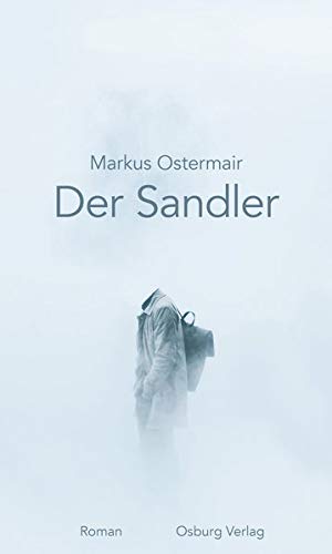 Ostermair, Markus - Der Sandler