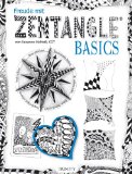  - 1 x täglich Zentangle: Die 6-Wochen-Kur für kreatives Zeichnen